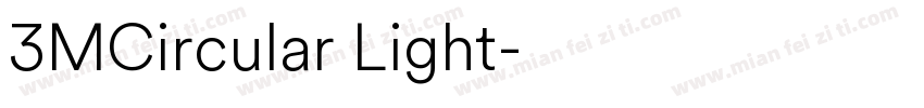 3MCircular Light字体转换